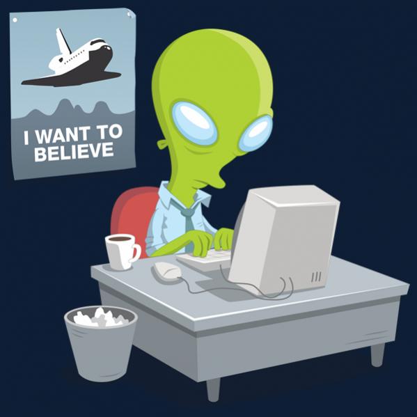 Name:  I-Want-To-Believe-the-Alien-Version.jpg
Views: 669
Size:  26,5 KB